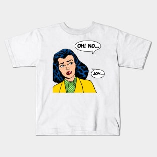 OhNoJoy Kids T-Shirt